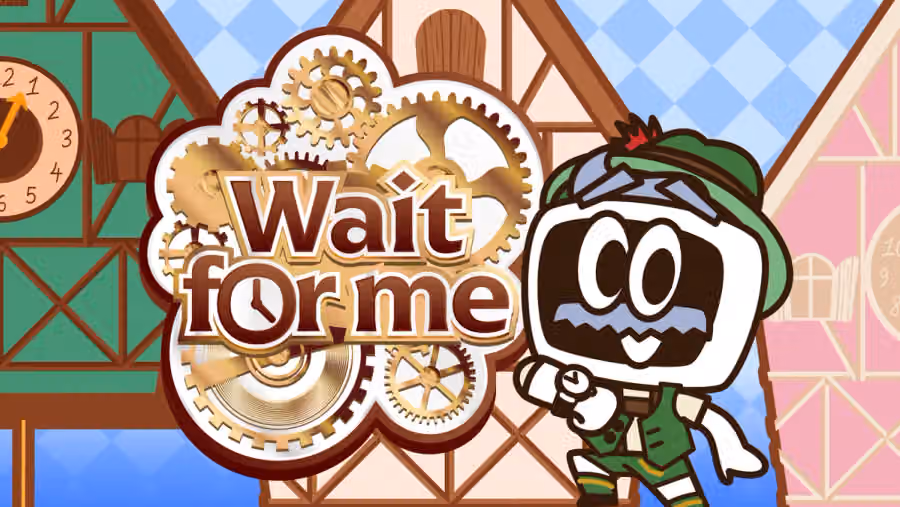 Wait For Me